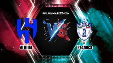 Prediksi Skor Al Hilal vs Pachuca 27 Juni 2025