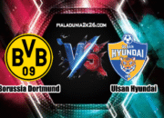Prediksi Skor Borussia Dortmund vs Ulsan Hyundai 26 Juni 2025