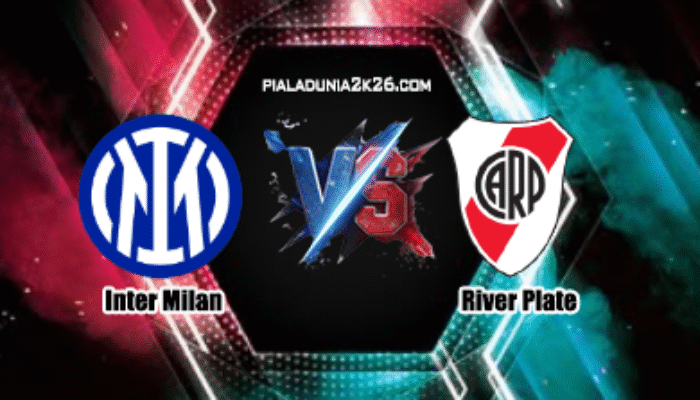 Prediksi Skor Inter Milan vs River Plate Pildun Antarklub