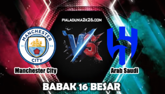 Prediksi Skor Manchester City vs Al Hilal 1 Juli 2025