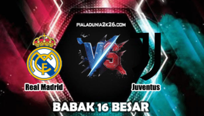 Prediksi Skor Bola Real Madrid vs Juventus 02 Juli 2025