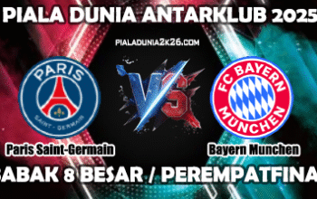 Jadwal PSG Vs Bayern Munchen | Prediksi Skor Piala Dunia Antarklub 2025