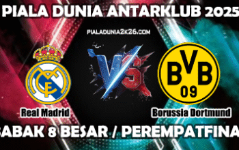 Prediksi Skor Real Madrid Vs Borussia Dortmund 06 Juli 2025