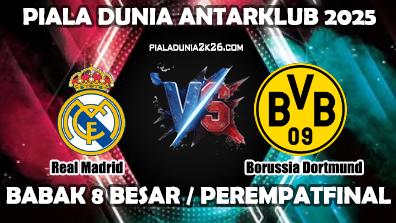 Prediksi Skor Real Madrid Vs Borussia Dortmund 06 Juli 2025